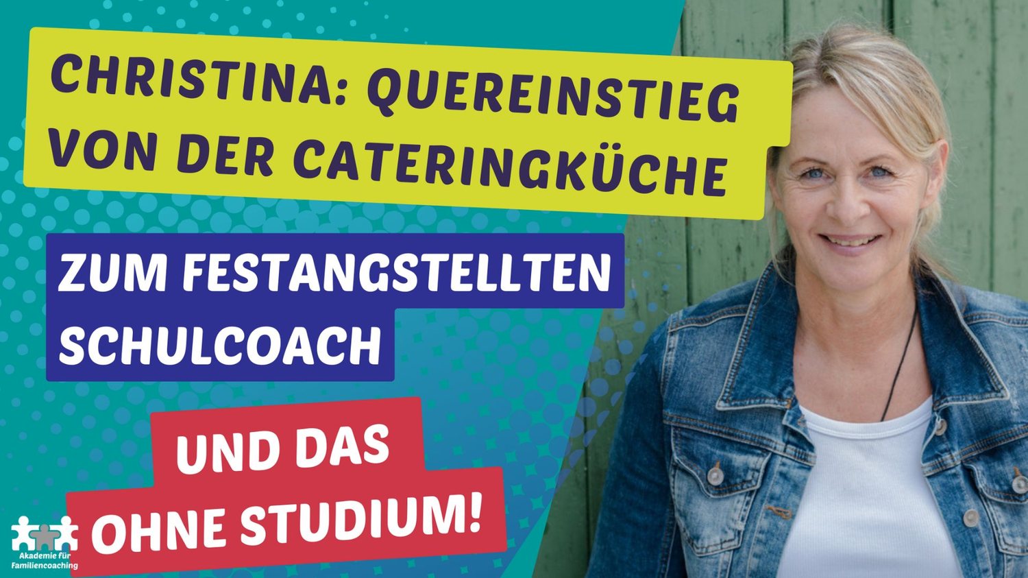Christina, Quereinstieg zum Schulcoach
